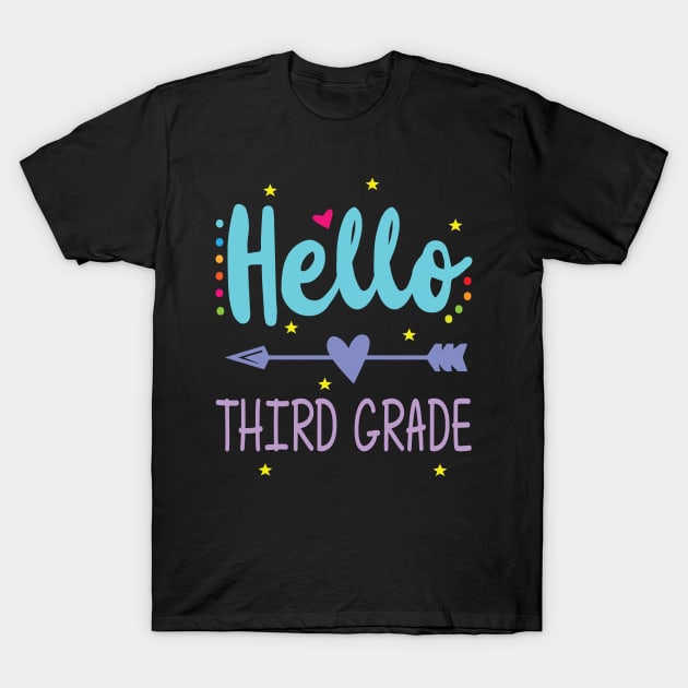 Heart Arrow Teacher Student Back To School Hello Third Grade T-Shirt by Cowan79